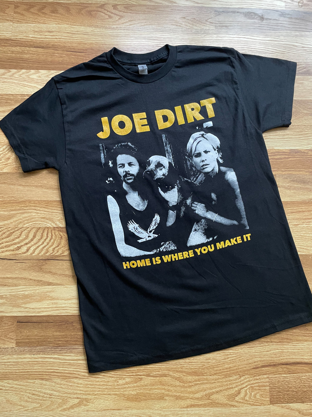 Joe Dirt shirt
